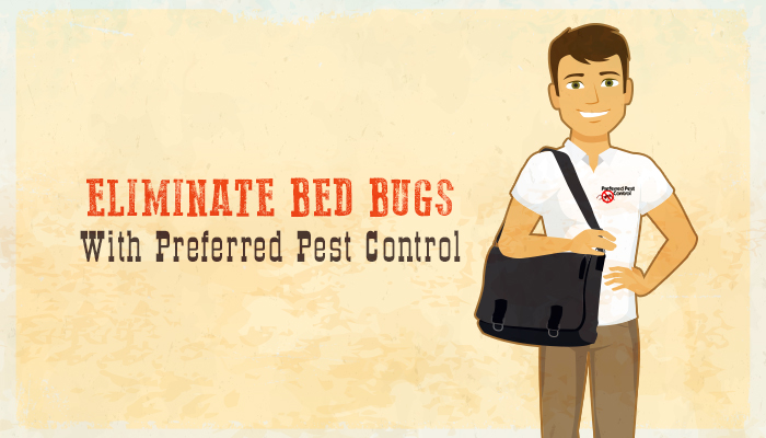 Preferred Pest Control, Bed Bug Elimination